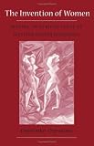Review University of Minnesota Press  / The Invention of Women: Making an African Sense of Western Gender Discourses