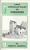 Long circular walks in Cheshire