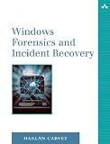 Windows Forensics And Incident Recovery