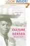 Culture and the Senses: Bodily Ways of Knowing in an African Community