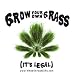 Funny Wheatgrass T-shirt - Grow Your Own Grass - Great Wheat Grass Tshirt Gift Idea for a Vegan or Vegetarian