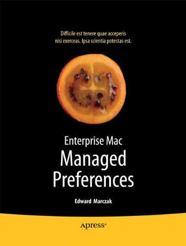 Enterprise Mac Managed Preferences