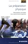 La pr�paration physique : Optimisation et limites de la performance sportive