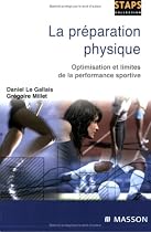 La préparation physique : Optimisation et limites de la performance sportive