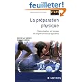 La pr�paration physique : Optimisation et limites de la performance sportive
