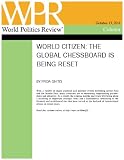 The Global Chessboard is Being Reset (World Citizen, by Frida Ghitis)
