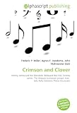 Crimson and Clover: Tommy James and the Shondells, Billboard Hot 100, Tommy James, The Uniques (Jamaican group), Joan  Jett, Kelly Clarkson, Prince (musician)