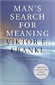 Man's Search for Meaning