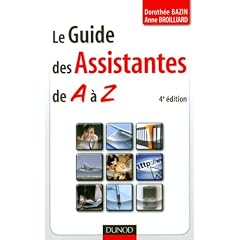 Le guide des assistantes de A � Z - 4�me �dition