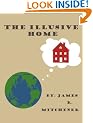The Illusive Home