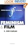 Feminism and Film (Oxford Readings in Feminism)