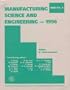 Manufacturing Science and Engineering-1996: Presented at the 1996 Asme International Mechanical Engineering Congress and Exposition, November 17-22, 1996, Atlanta, Georgia (Med (Series), V. 4.)