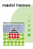 Model Homes (American Poets Continuum)