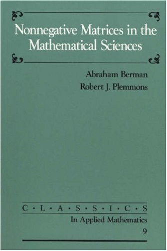 Download a book for free from google books Nonnegative Matrices in the Mathematical Sciences