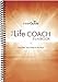 InnerGuide Life Coach in a Book, A 90-Day Challenge That Gets Results! Motivation & Success Planner