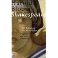 Shakespeare : Die Erfindung des Menschlichen. Zweites Buch. Trag�dien und sp�te Romanzen