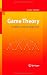 Game Theory: A Multi-Leveled Approach Game Theory: A Multi-Leveled Approach