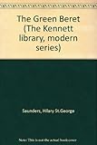 The green beret : the story of the Commandos, 1940-45
