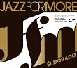 JAZZ FOR MORE  EL DORADO