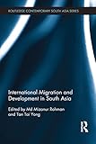 International migration and development in South Asia
