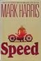 Speed: A Novel (G K Hall Large Print Book Series)