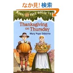 Magic Tree House #27: Thanksgiving on Thursday (A Stepping Stone Book(TM))