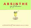 Absinthe: Sip of Seduction - A Contemporary Guide