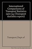 International comparisons of transport statistics 1970-1994