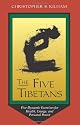 The Five Tibetans: Five Dynamic Exercises for Health, Energy, and Personal Power: Yoga Methods of Power