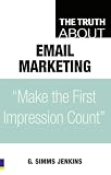 Truth About Email Marketing