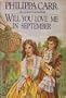 WILL YOU LOVE ME IN SEPTEMBER