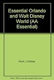Essential Orlando and Walt Disney World