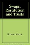 Swaps, restitution and trusts