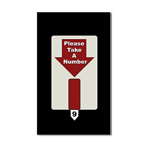 CafePress Please Take A Number Rectangle Sticker Sticker Rectangle - 4.5x7.5
