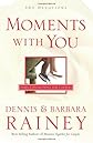 Moments With You