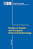 Studies in English and European historical dialectology