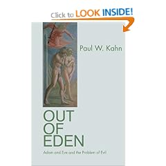 Out of Eden: Adam and Eve and the Problem of Evil