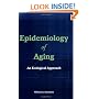 Epidemiology of Aging: An Ecological Approach