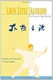 Chen Style: The Source of Taijiquan