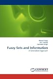Fuzzy Sets and Information: A Generalized Approach