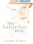 The Saturday Wife (Thorndike Basic)