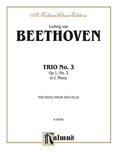 Piano Trio No. 3 -- Op. 1, No. 3: C minor (Kalmus Edition)
