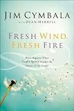 Fresh Wind, Fresh Fire
