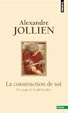 acheter livre occasion La construction de soi. Un usage de la philosophie (la)