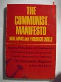 The Communist Manifesto: 150th Anniversary Commemorative Editio