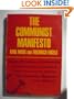 The Communist Manifesto: 150th Anniversary Commemorative Editio