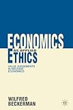 Economics as applied ethics : value judgements in welfare economics