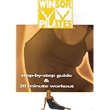 Winsor Pilates: Step-By-Step Guide and 20 Minute Workout