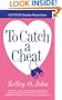 To Catch a Cheat (Warner Forever)