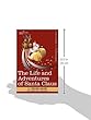 The Life and Adventures of Santa Claus